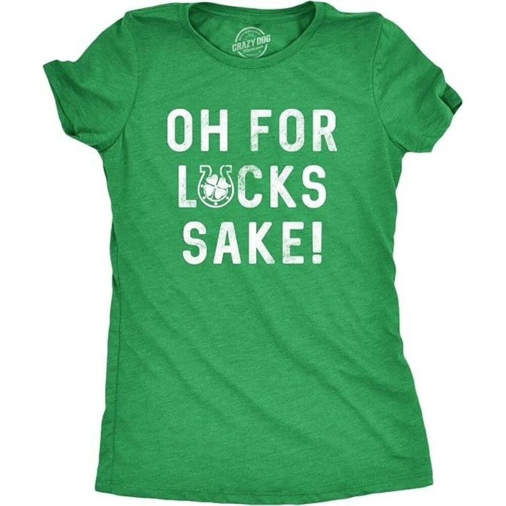 Women's T-Shirts Oh for Lucks Sake Funny T-Shirt X-LARGE Heather Green